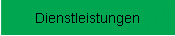 Dienstleistungen