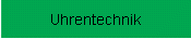 Uhrentechnik